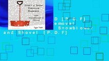 D.O.W.N.L.O.A.D [P.D.F] Start a Snow Removal Business: with Snowblower and Shovel [P.D.F]