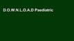 D.O.W.N.L.O.A.D Paediatric Intensive Care (Oxford Specialist Handbooks in Paediatrics) [F.u.l.l