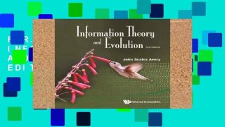 F.R.E.E [D.O.W.N.L.O.A.D] INFORMATION THEORY AND EVOLUTION (2ND EDITION) [E.P.U.B]