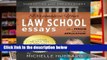 D.O.W.N.L.O.A.D [P.D.F] Personalize Your Law School Essays: Be a person not just an application!