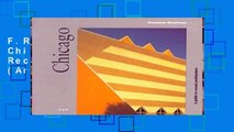 F.R.E.E [D.O.W.N.L.O.A.D] Chicago: a Guide to Recent Architecture (Architectural Guides)