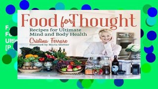 F.R.E.E [D.O.W.N.L.O.A.D] Food For Thought: Recipes for Ultimate Mind and Body Health [P.D.F]