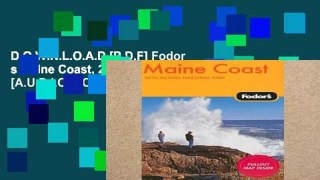 D.O.W.N.L.O.A.D [P.D.F] Fodor s Maine Coast, 2nd Edition [A.U.D.I.O.B.O.O.K]