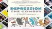 [P.D.F] Depression the Comedy: A Tale of Perseverance [A.U.D.I.O.B.O.O.K]
