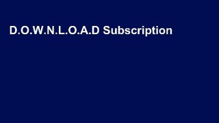 D.O.W.N.L.O.A.D Subscription Marketing: Strategies for Nurturing Customers in a World of Churn