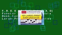 F.R.E.E [D.O.W.N.L.O.A.D] Funster Crossword Puzzle Book for Adults: 101 Large-Print Easy Puzzles