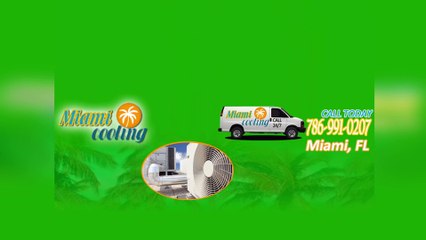 AC Repair Miami - Miami Cooling (786) 991-0207