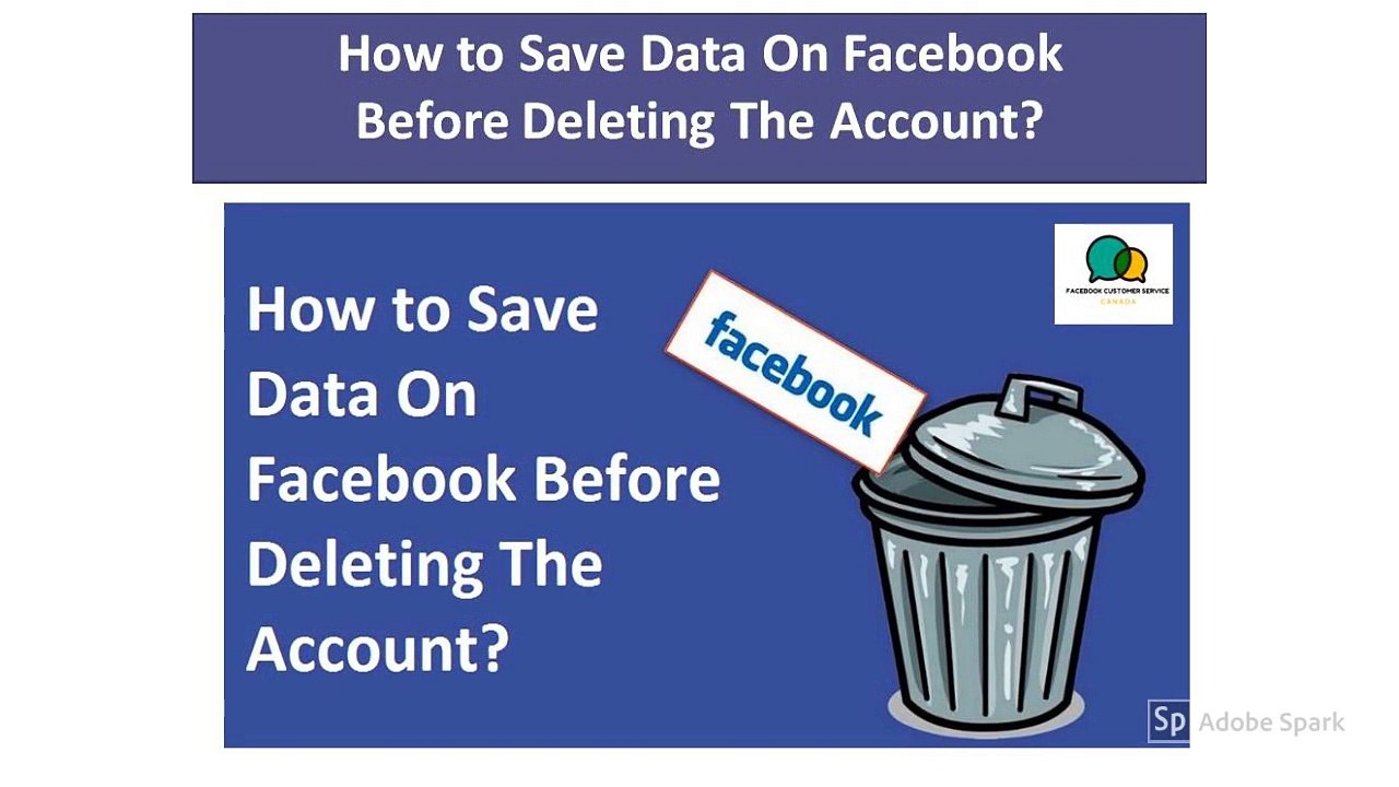 Follow to Steps: How Do You Save Data On Facebook Before Deleting Your Account?