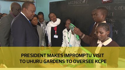 President makes impromptu visit to Uhuru Gardens to oversee KCPE