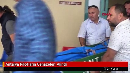 Antalya Pilotların Cenazeleri Alındı