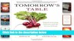 [P.D.F] Tomorrow s Table: Organic Farming, Genetics, and the Future of Food [E.B.O.O.K]