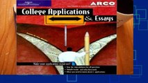 F.R.E.E [D.O.W.N.L.O.A.D] College Applications   Essays (Arco College Applications   Essays) [P.D.F]