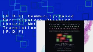 [P.D.F] Community-Based Participatory Research: Issues, Methods, and Translation to Practice [P.D.F]