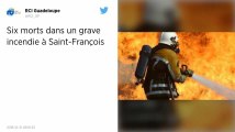 Guadeloupe. Six touristes meurent dans un incendie à Saint-François.