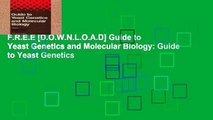 F.R.E.E [D.O.W.N.L.O.A.D] Guide to Yeast Genetics and Molecular Biology: Guide to Yeast Genetics