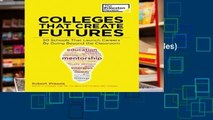 F.R.E.E [D.O.W.N.L.O.A.D] Colleges That Create Futures (College Admissions Guides) [E.P.U.B]