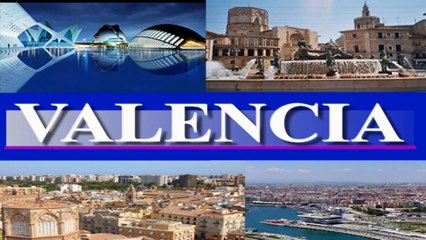 Lo que no te puedes perder en Valencia