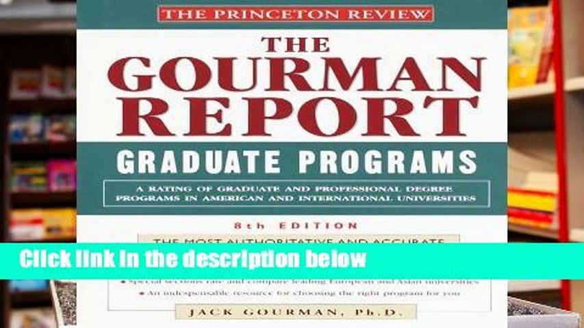 [P.D.F] The Gourman Report: A Rating of Graduate and Professional Programs in American and