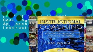 [P.D.F] Instructional Coaching: A Partnership Approach to Improving Instruction [E.B.O.O.K]