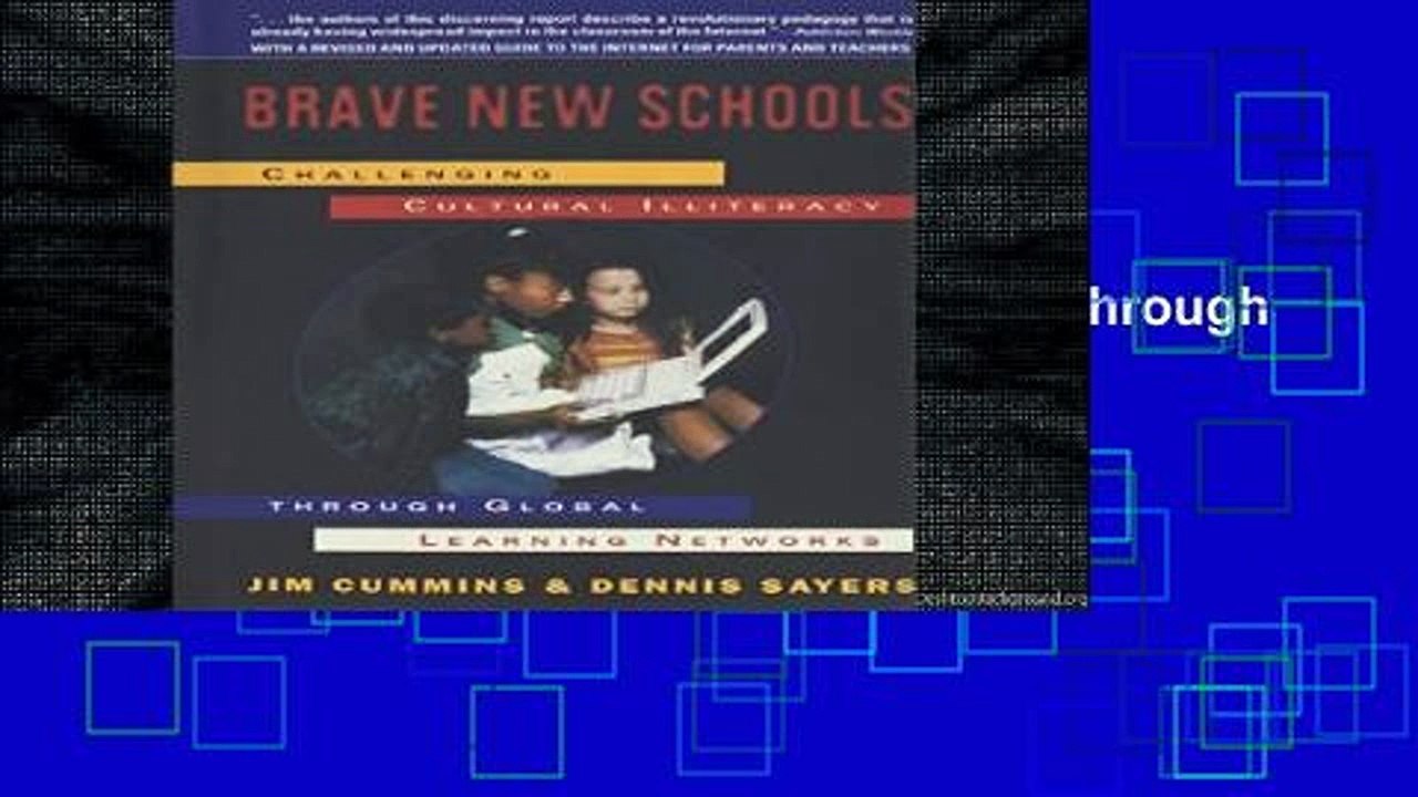 F.R.E.E [D.O.W.N.L.O.A.D] Brave New Schools: Challenging Cultural Illiteracy Through Global