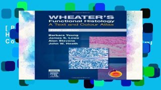 [P.D.F] Wheater s Functional Histology: A Text and Colour Atlas, 5e [E.B.O.O.K]
