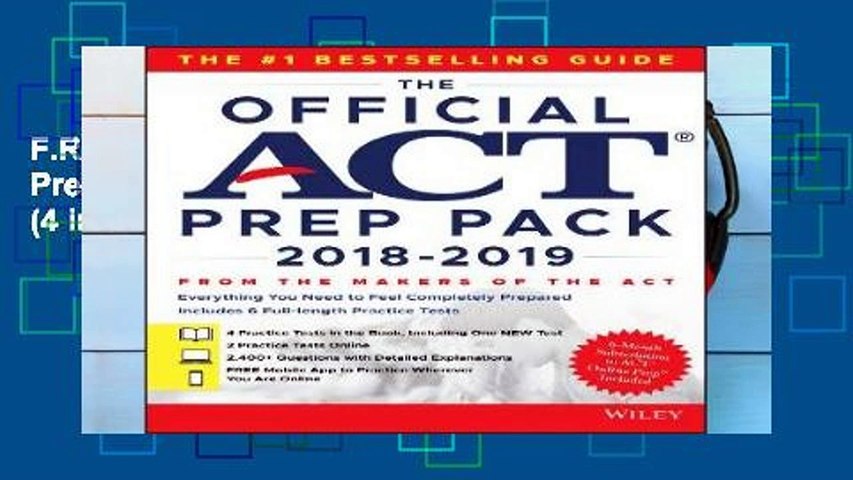 F.R.E.E [D.O.W.N.L.O.A.D] The Official ACT Prep Pack with 6 Full Practice Tests (4 in Official ACT