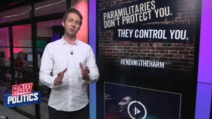 Northern Ireland ad campaign tackles paramilitary violence | Raw Politics