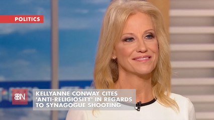 Kellyanne Conway is Not Having Any Anti-Religiosity