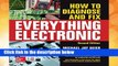 D.O.W.N.L.O.A.D [P.D.F] How to Diagnose and Fix Everything Electronic, Second Edition [P.D.F]