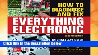 D.O.W.N.L.O.A.D [P.D.F] How to Diagnose and Fix Everything Electronic, Second Edition [P.D.F]