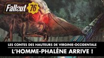 Fallout 76 – Contes des hauteurs de Virginie-Occidentale : L'homme-phalène arrive !