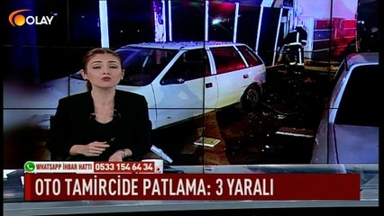 Oto tamircide patlama: 3 yaralı