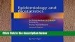[P.D.F] Epidemiology and Biostatistics: An Introduction to Clinical Research [E.B.O.O.K]