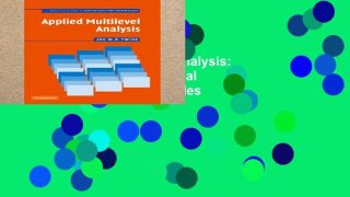 [P.D.F] Applied Multilevel Analysis: A Practical Guide For Medical Researchers (Practical Guides
