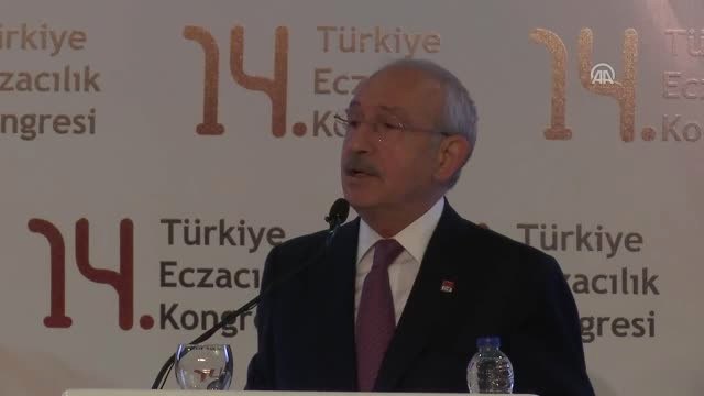Kılıçdaroğlu: Bugün Türkiye İlaç Kullanımında Dünyada 16. Sırada
