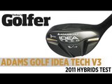 Adams Golf Idea Tech V3 Hybrid - 2011 Hybrids Test - Today's Golfer