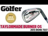 TaylorMade Burner OS - Gold Award 2013 Irons Test - Today's Golfer