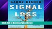D.O.W.N.L.O.A.D [P.D.F] Signal Loss (Hal Challis Investigation) by Garry Disher