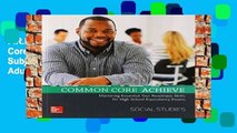 F.R.E.E [D.O.W.N.L.O.A.D] Common Core Achieve, Social Studies Subject Module (Ccss for Adult Ed)