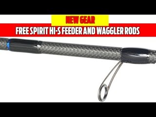 NEW GEAR | Free Spirit Hi-S Feeder and Waggler rods