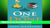 D.O.W.N.L.O.A.D [P.D.F] One and Done: Learn Higher Education s Best Kept Secrets, Skip the Student