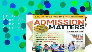 [P.D.F] Admission Matters: What Students and Parents Need to Know About Getting into College