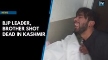 BJP leader, brother shot dead in Kashmir