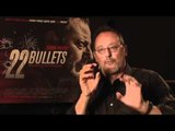 Jean Reno Talks 22 Bullets | Empire Magazine