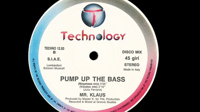 Mr. Klaus - Pump Up The Bass (Megabass Mix) (B1)