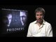 Denis Villeneuve Interview -- Prisoners | Empire Magazine