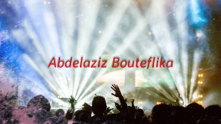 Oui pour un 5ème Mandat 2019 & 2024 pour Abdelaziz Bouteflika