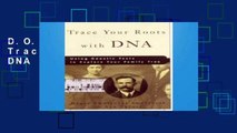D.O.W.N.L.O.A.D [P.D.F] Trace Your Roots With DNA [E.B.O.O.K]