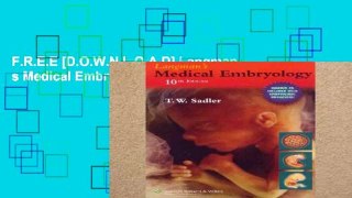 F.R.E.E [D.O.W.N.L.O.A.D] Langman s Medical Embryology [E.B.O.O.K]