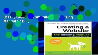 [P.D.F] Creating a Website: The Missing Manual [P.D.F]